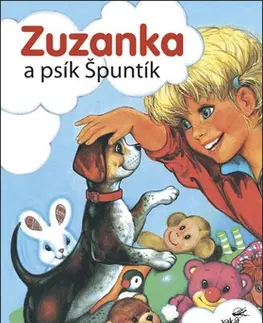 Pre dievčatá Zuzanka a psík Špuntík