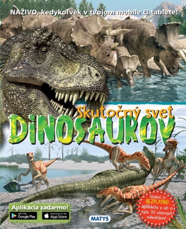 Príroda Skutočný svet dinosaurov