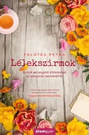 Romantická beletria Lélekszirmok - Petra Palotás