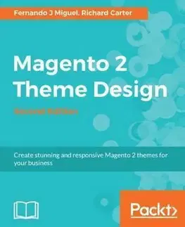 Grafika, dizajn www stránok Magento 2 Theme Design - Fernando J. Miguel