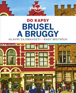 Európa Brusel a Bruggy do kapsy - Lonely Planet