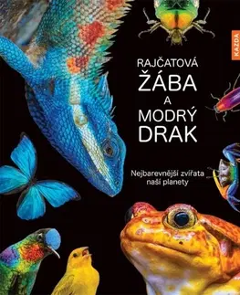 Biológia, fauna a flóra Rajčatová žába a modrý drak - Andrea Köhrsenová