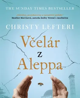 Skutočné príbehy Včelár z Aleppa - Christy Lefteri,Marianna Bachledová