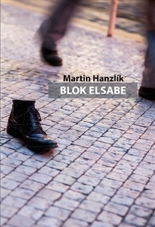 Česká beletria Blok Elsabe - Martin Hanzlík