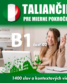 Jazykové učebnice - ostatné Audioacademyeu Taliančina pre mierne pokročilých B1 - časť 2