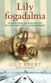 Biografie - ostatné Lily fogadalma - Lily Ebertová,Dov Forman