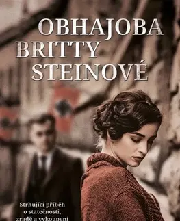 Historické romány Obhajoba Britty Steinové - Ronald H. Balson,Mirka Polová