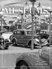 Hobby - ostatné Motoring Museums in France - Pál Négyesi