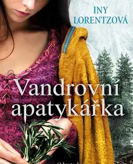 Historické romány Vandrovní apatykářka - Iny Lorentz