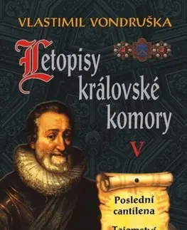 Historické romány Letopisy královské komory V - Vlastimil Vondruška