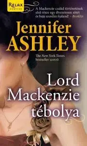 Romantická beletria Lord Mackenzie tébolya - Jennifer Ashley