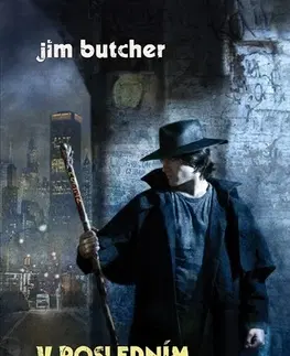 Sci-fi a fantasy V posledním tažení - Jim Butcher