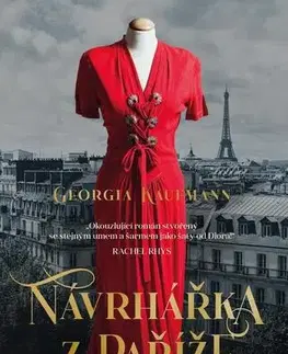Historické romány Návrhářka z Paříže - Georgia Kaufmann