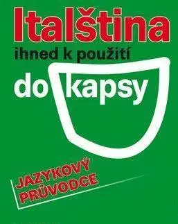 Jazykové učebnice, slovníky Italština ihned k použití do kapsy - 2. vydání - Jarmila Janešová,Libuše Prokopová