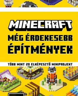 Pre deti a mládež - ostatné Minecraft - Még érdekesebb építmények - neuvedený,Kristóf Fekete-Kovács