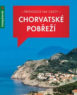 Európa Chorvatské pobřeží - průvodce na cesty - Marek Podhorský