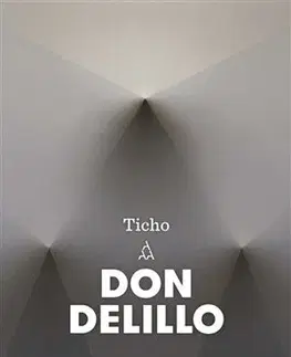 E-knihy Ticho - Don DeLillo