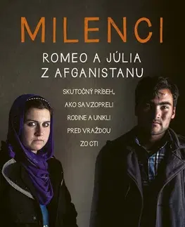Beletria - ostatné Milenci – Romeo a Júlia z Afganistanu - Rod Nordland