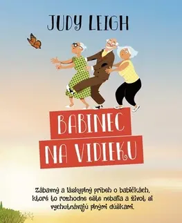 Humor a satira Babinec na vidieku - Judy Leigh