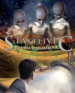 Sci-fi a fantasy Šťastlivec - Lenona Štiblaríková