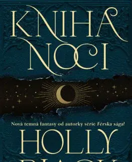 Sci-fi a fantasy Kniha noci (Kniha noci 1) - Holly Black,Diana Ghaniová