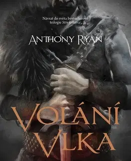 Sci-fi a fantasy Volání vlka - Anthony Ryan