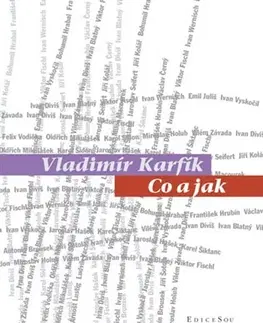 Eseje, úvahy, štúdie Co a jak - Vladimír Karfík