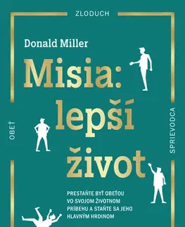 Rozvoj osobnosti Misia: lepší život - Donald Miller,Zuzana Budinská
