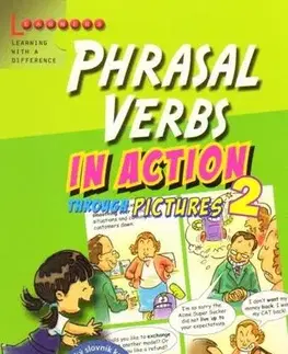 Gramatika a slovná zásoba Phrasal Verbs in Action 2 - Stephen Curtis