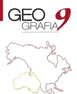 Učebnice pre ZŠ - ostatné Geografia pre 9. ročník ZŠ a 4 GOŠ - Pracovný zošit - Patrik Bubelíny