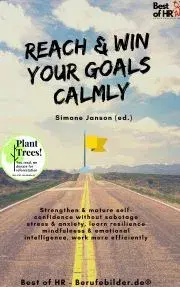 Psychológia, etika Reach & Win your Goals Calmly - Simone Janson