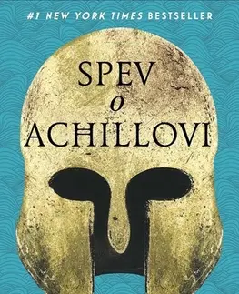 Historické romány Spev o Achillovi - Madeline Miller