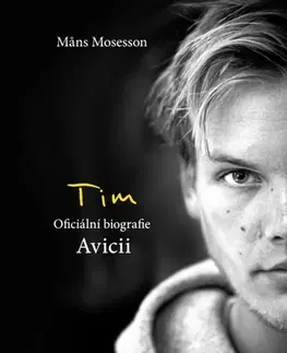 Film, hudba Tim Avicii - Oficiální biografie - Mans Mosesson