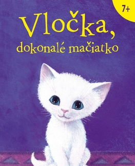 Rozprávky Vločka, dokonalé mačiatko - Holly Webb,Silvia Demovičová,Sophy Williamsová