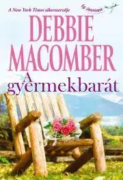 Romantická beletria A gyermekbarát - Debbie Macomber
