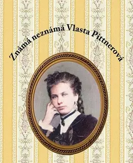 Literatúra Známá neznámá Vlasta Pittnerová - Valerie Čermáková