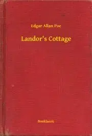 Svetová beletria Landor's Cottage - Edgar Allan Poe