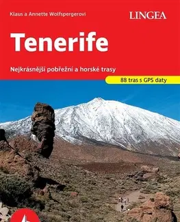 Turistika, skaly Tenerife - Klaus Wolfsperger,Annette Wolfsperger