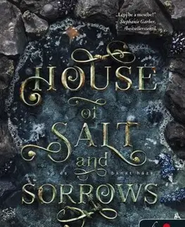 Fantasy, upíri House of Salt and Sorrows - Só és bánat háza - Erin A. Craig