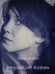 Detektívky, trilery, horory Megszállott érzelem - Cobler Sarah
