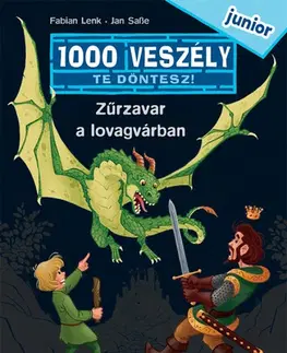 Dobrodružstvo, napätie, western Zűrzavar a lovagvárban - 1000 veszély - junior 2. - Fabian Lenk