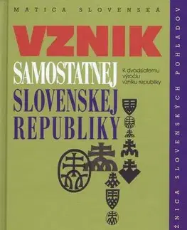 Eseje, úvahy, štúdie Vznik samostatnej Slovenskej republiky - Jaroslav Chovanec