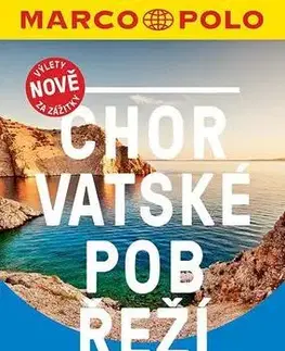 Európa Chorvatské pobřeží - Dalmácie - MP průvodce nová edice