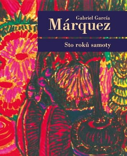 Svetová beletria Sto roků samoty, 6. vydání - Gabriel García Márquez,Vladimír Medek