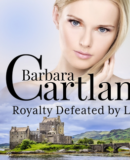 Romantická beletria Saga Egmont Royalty Defeated by Love (Barbara Cartland’s Pink Collection 22) (EN)