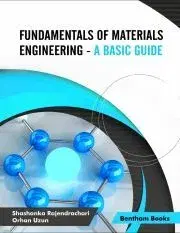 Veda a technika Fundamentals of Materials Engineering - A Basic Guide - Rajendrachari Shashanka
