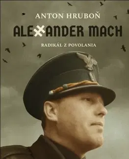Politika Alexander Mach - Anton Hruboň