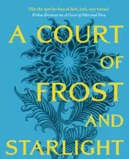 Fantasy, upíri Court of Frost and Starlight - Sarah J. Maasová