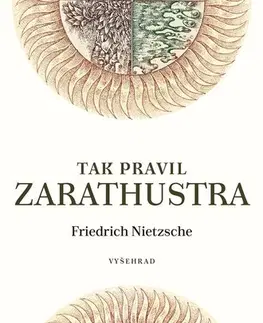 Filozofia Tak pravil Zarathustra - Friedrich Nietzsche