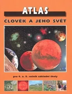 Učebnice pre ZŠ - ostatné Atlas - Pavel Červinka